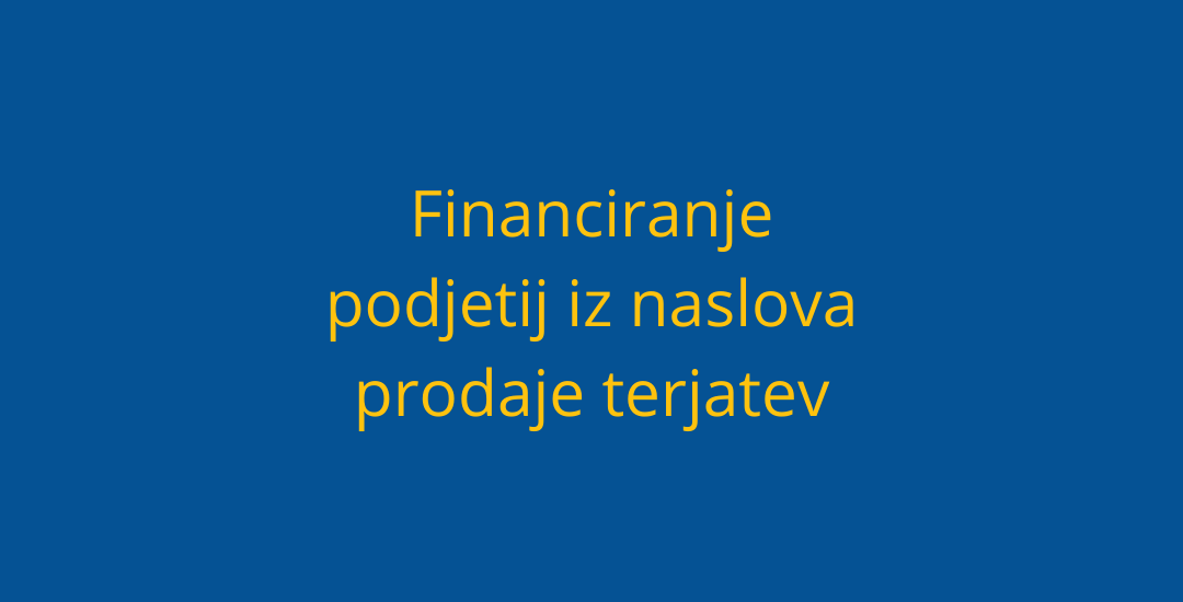Financiranje-podjetij-iz-naslova-prodaje-terjatev_Prva-financna-agencija
