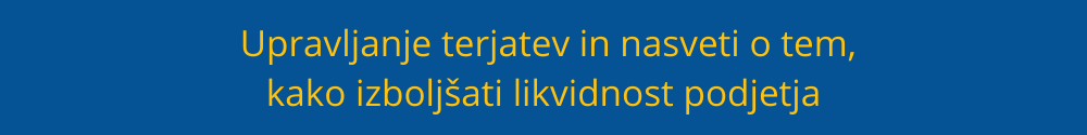 Upravljanje terjatev in nasveti o tem, kako izboljšati likvidnost podjetja upravljanje-terjatev-likvidnost-podjetij