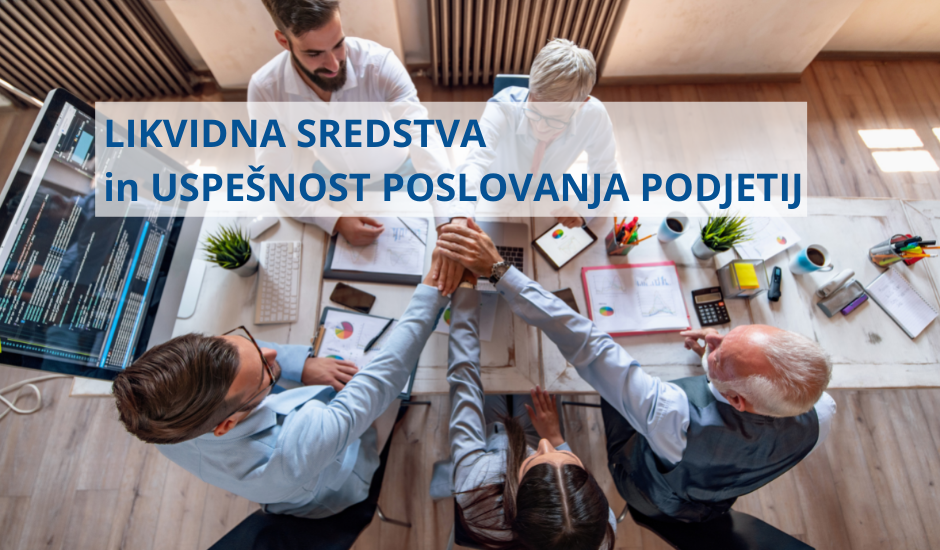 likvidna-sredstva-uspesnost-poslovanja-podjetij