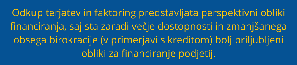 Odkup terjatev in faktoring perspektivni obliki financiranja odkup-terjatev-faktoring-financiranje-podjetij