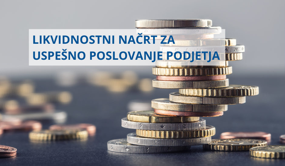 likvidnostni-nacrt-za-uspesno-poslovanje-podjetja